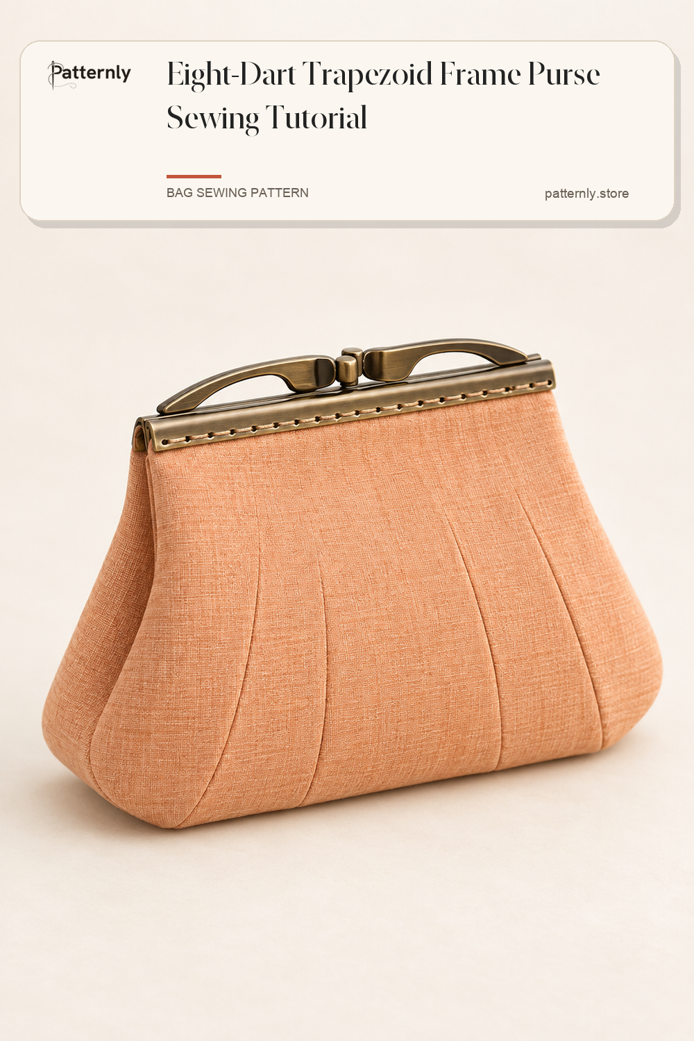 Eight-Dart Trapezoid Frame Purse Sewing Tutorial — finished bag sewing pattern preview