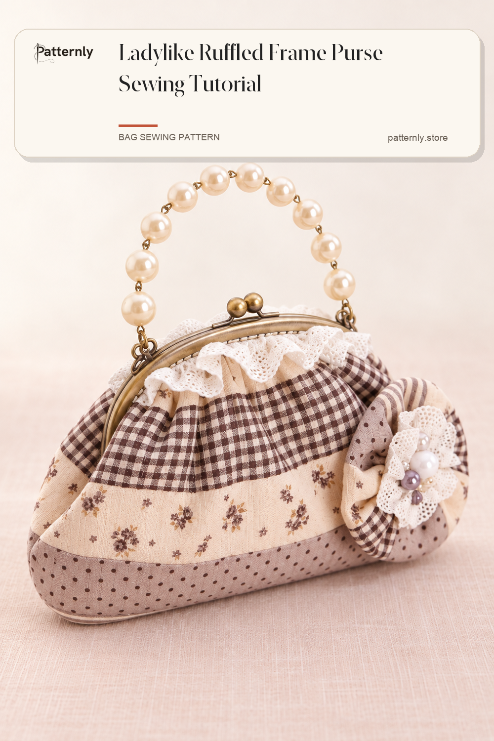 Ladylike Ruffled Frame Purse Sewing Tutorial — finished bag sewing pattern preview
