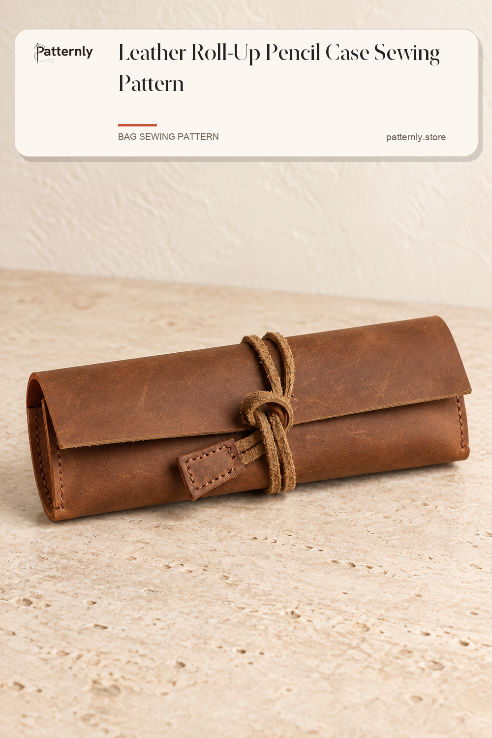Leather Roll-Up Pencil Case Sewing Pattern cover
