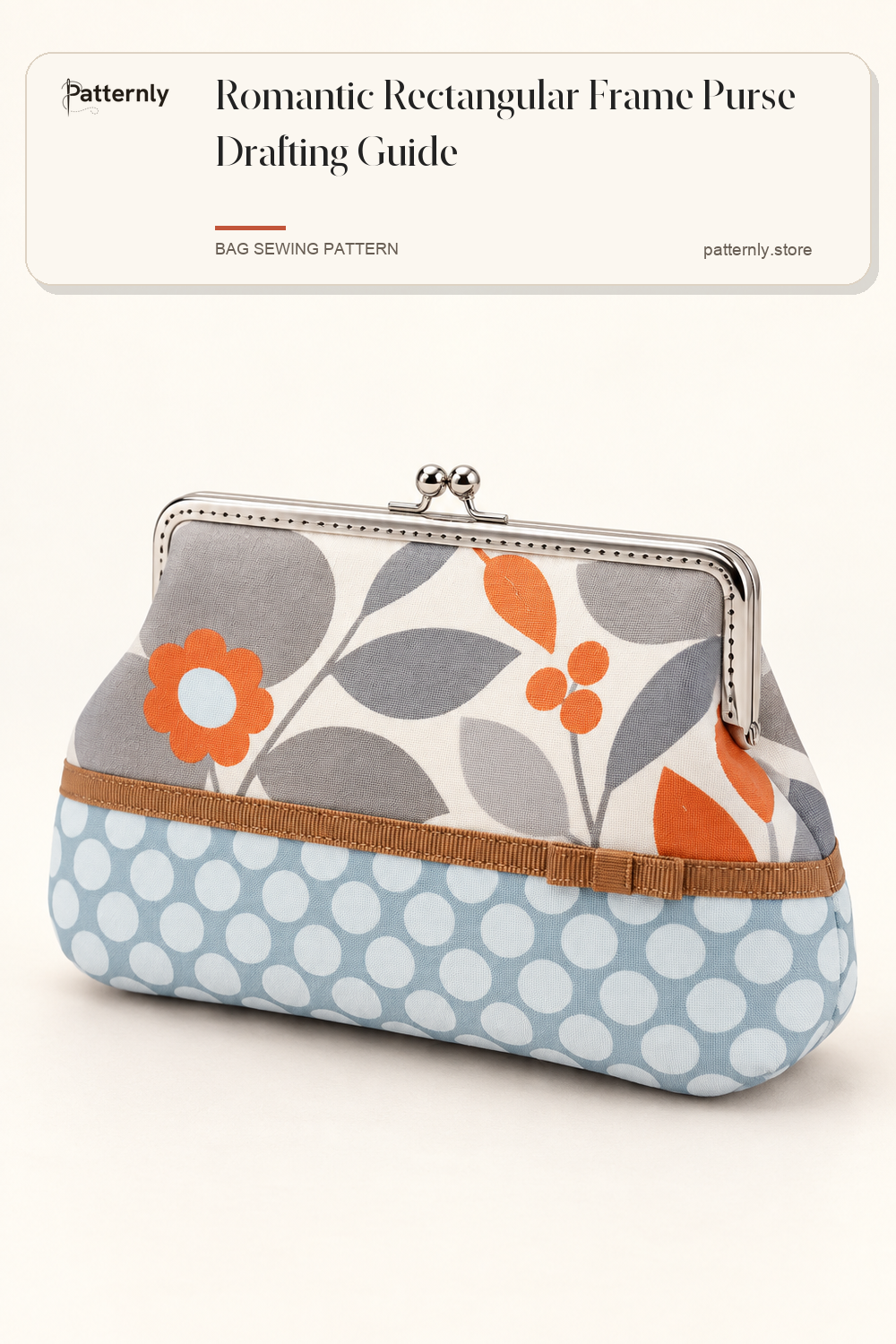 Romantic Rectangular Frame Purse Drafting Guide — finished bag sewing pattern preview