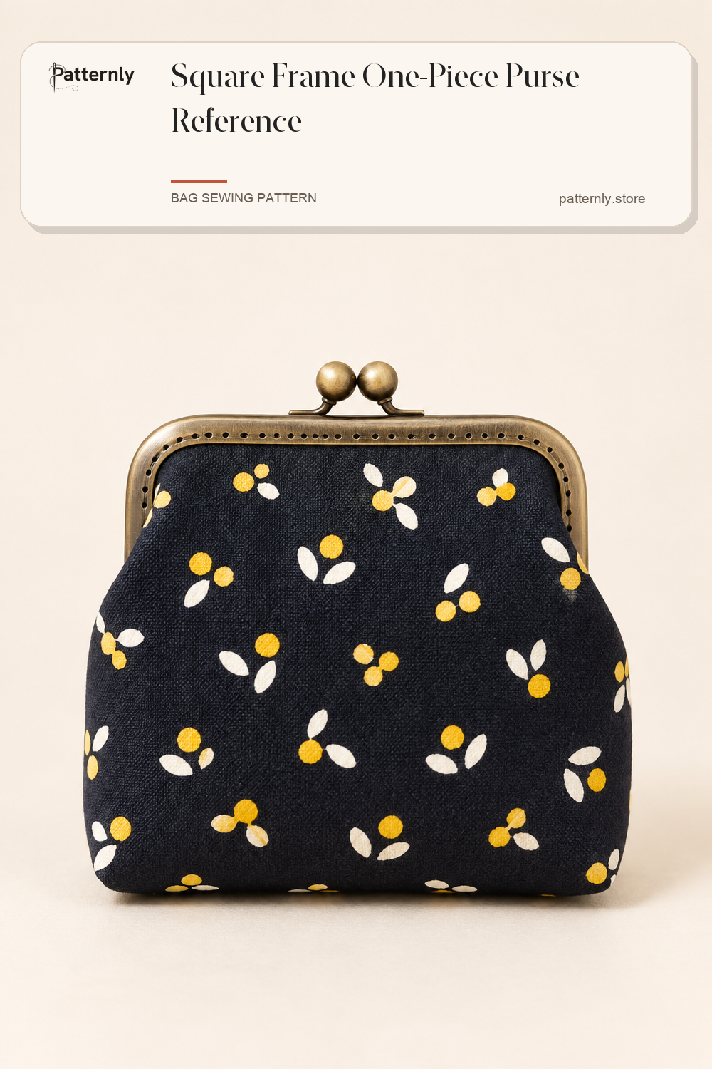 Square Frame One-Piece Purse Reference — finished bag sewing pattern preview